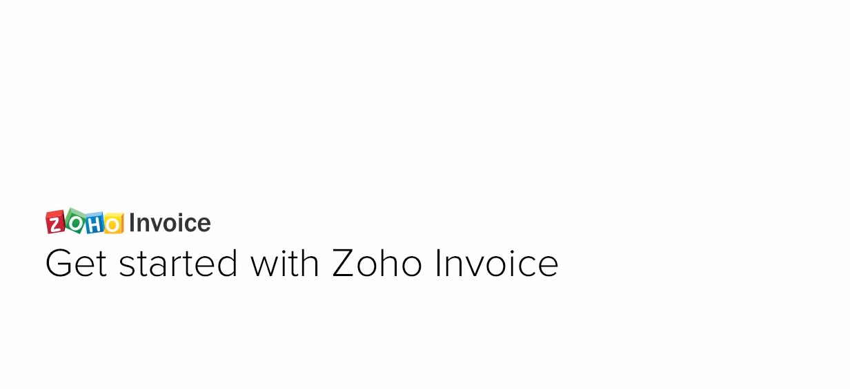 get started with zoho invoice video